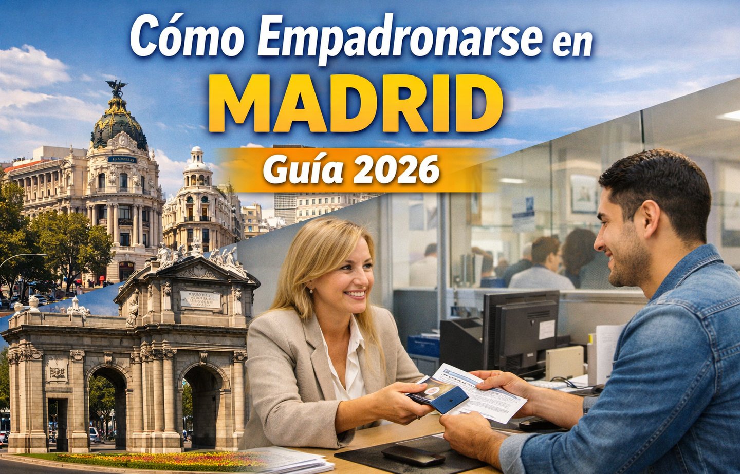 Cómo empadronarse en Madrid en 2026: requisitos, cita previa y pasos completos — radio latina en valencia | Latinos FM