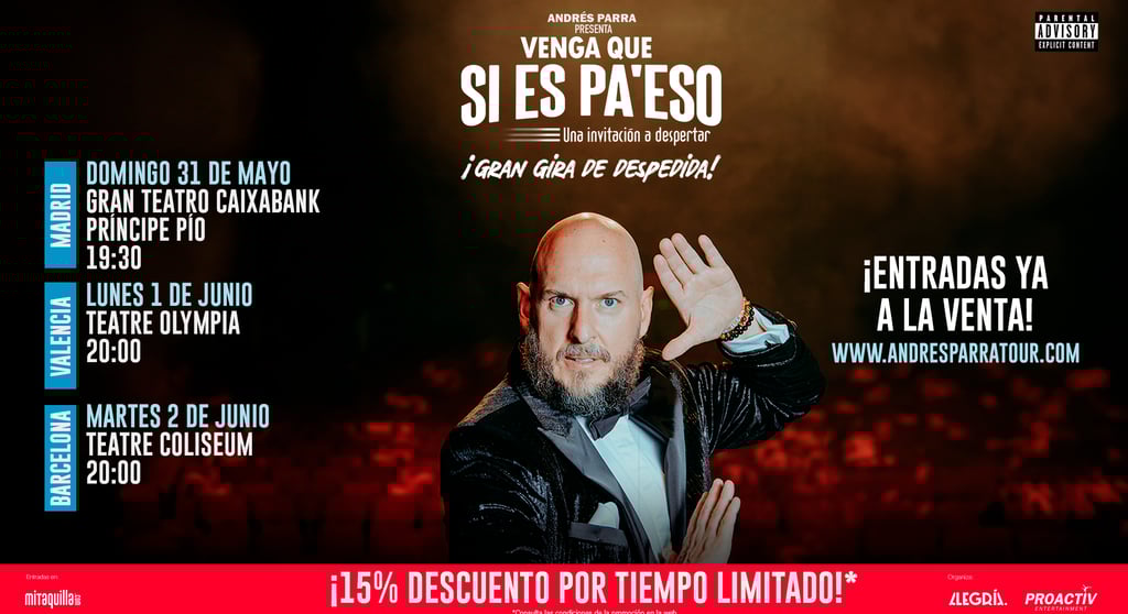 ANDRÉS PARRA REGRESA A ESPAÑA PARA PRESENTAR POR ÚLTIMA VEZ "VENGA QUE SI ES PA’ ESO"