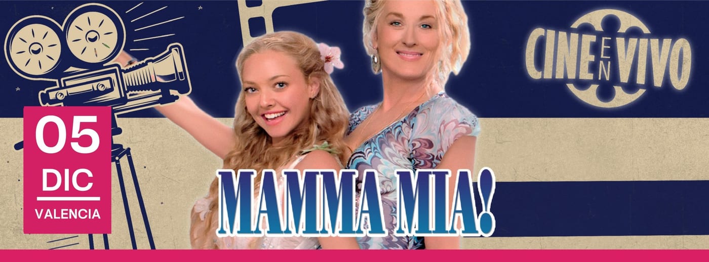 CINE EN VIVO - Mamma mia