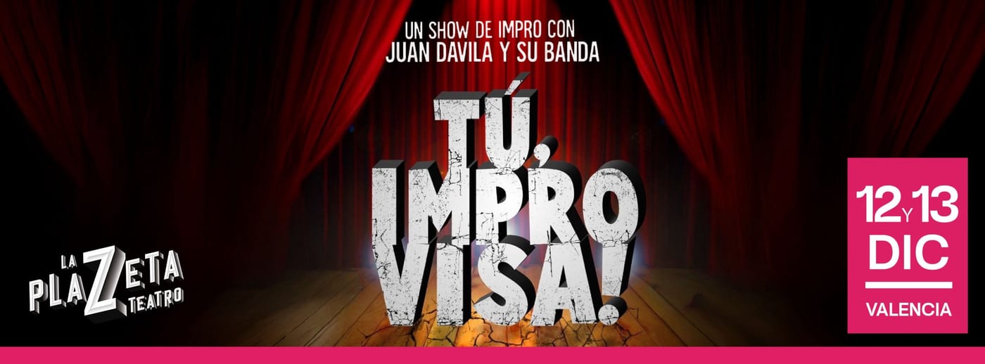 Juan Dávila - TÚ, ¡Improvisa!